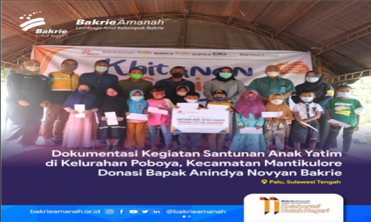 Dokumentasi Kegiatan Santunan Anak Yatim Di Kelurahan Poboya, Kecamatan Mantikulore Donasi Bapak Anindya Novyan Bakrie