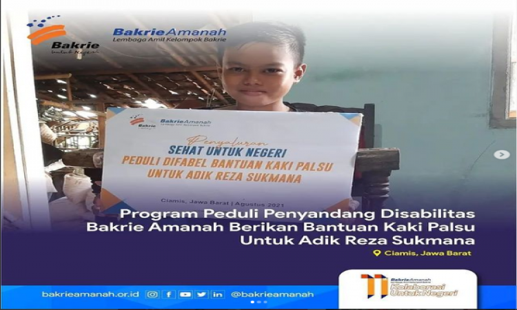 Program Peduli Penyandang Disabilitas Bakrie Amanah Berikan Bantuan Kaki Palsu untuk Adik Reza Sukmana
