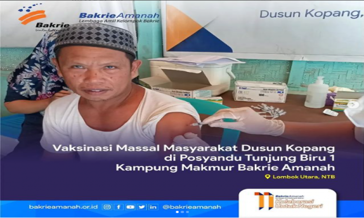 Vaksinasi Massal Masyarakat Dusun Kopang di Posyandu Tunjung Biru 1 Kampung Makmur Bakrie Amanah